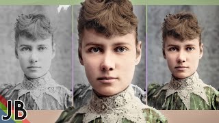 The Journalist Who Became Front Page News Nellie Bly Photo Restoration and Colorization [upl. by Primaveras177]