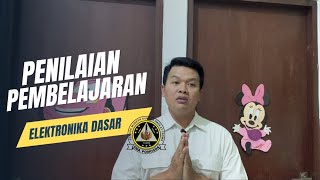 PENILAIAN PEMBELAJARAN MATAKULIAH ELEKTRONIKA DASAR [upl. by Clareta857]