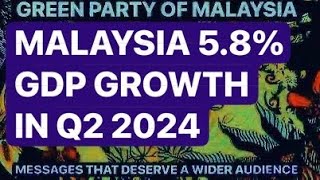 Malaysias 58 GDP growth in Q2 2024 was beyond expectation [upl. by Naejamron]