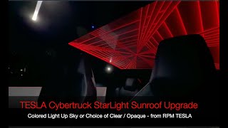 RPM TESLAs Cybertruck StarLight Sunroof Upgrade [upl. by Aigneis]