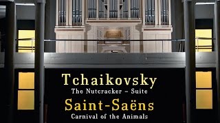 Tchaikovsky amp Saint Saëns Arrangements for Organ 4 Hands Full Album long version [upl. by Flagler]