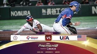 HIGHLIGHTS  Game 33 Chinese Taipei vs USA  WBSC Premier12 2024 presented by RAXUS [upl. by Eked]