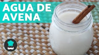 AGUA DE AVENA para ADELGAZAR más rápido 🥛  Receta FÁCIL y sana [upl. by Nial]