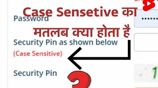 Case Sensitive Meaning केस सेंसेटिव का अर्थ क्या होता हैं [upl. by Aneetsyrk]