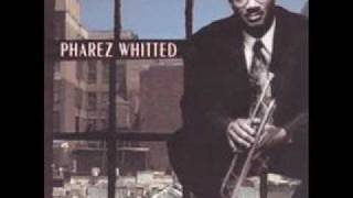 Pharez Whitted [upl. by Lose520]