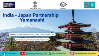 IndiaJapan Partnership Yamanashi [upl. by Kulsrud]