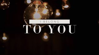 Belong To You Lyric Video  Here Be Lions  Official [upl. by Certie]