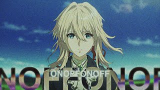 ONOFFONOFF  Keshi  Violet Evergarden EditAMV  4K Anime Edit [upl. by Ordnajela]