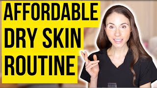 Affordable Dry Skin Routine  Dermatologist Recommended [upl. by Ma]