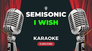 Semisonic  I Wish KARAOKE [upl. by Carper415]