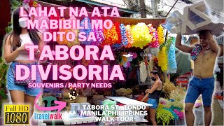 HD TABORA STREET DIVISORIA  Tondo Manila  Walk Tour  Philippines [upl. by Marilyn]