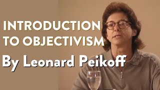 Introduction to Objectivism by Leonard Peikoff [upl. by Malvia205]