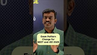 Exam Pattern Change for JEE and NEET 2025 neet2025 jee2025 [upl. by Mcafee936]