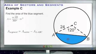 Calculating Areas of Sectors and Segments Examples Basic Geometry Concepts [upl. by Junina]