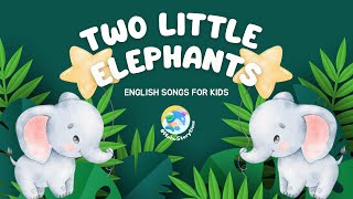 2024 呼呼儿童歌曲English Songs for Kids Two Little Elephants｜启蒙歌曲｜Nursery Rhymes [upl. by Michiko]