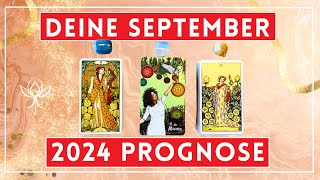 Deine SEPTEMBER 2024 PROGNOSE [upl. by Nicol919]