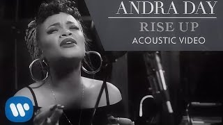 Andra Day  Rise Up Acoustic Live Video [upl. by Syverson887]