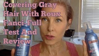 Covering Gray Hair Temporary With Roux FanciFull  Test And Review [upl. by White]