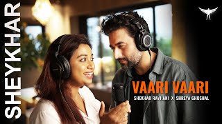 Vaari Vaari  Shekhar Ravjiani Shreya Ghoshal Avinash Chouhan  Garuudaa Musiic [upl. by Megan]