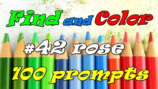 Find and Color 100 prompts 42 rose Adult coloring [upl. by Asira]