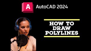 Draw with Polyline  AutoCAD Tutorials 2024 [upl. by Axia]