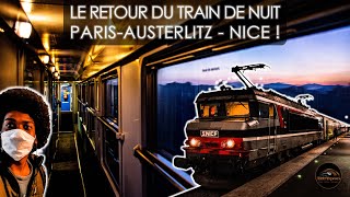 LE TRAIN DE NUIT SNCF PARIS  NICE EST DE RETOUR SUR LE RAIL FRANCAIS [upl. by Coates]