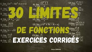 30 LIMITES de fonctions Exercices corrigés [upl. by Glick647]