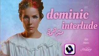 Halsey amp Dominic Fike  Dominics Interlude  Lyrics Video  مترجمة [upl. by Yoreel783]