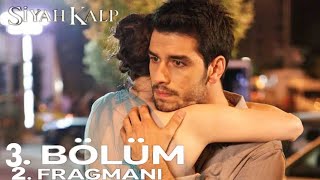 Siyah Kalp 3Bölüm Fragmanı  Kaçışın Yok [upl. by Eiddam]