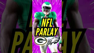 Best NFL Picks EaglesPackers NFL PARLAY [upl. by Denie]