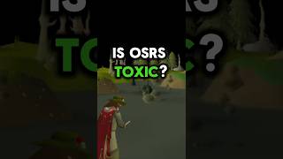 Is OSRS Toxic osrs runescape oldschoolrunescape [upl. by Ozneral939]