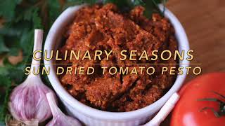 Sun Dried Tomato Pesto  CulinarySeasonscom [upl. by Lowney]