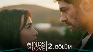 Rüzgarlı Tepe 2 Bölüm  Winds of Love Episode 2 Eng Sub [upl. by Narra]