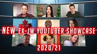 New ExJW YouTubers Showcase 202021 [upl. by Wendi]