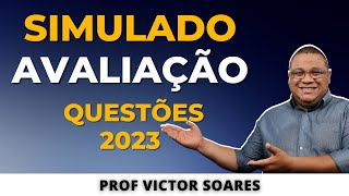 Simulado sobre Avaliação Questões 2023 [upl. by Alhahs]