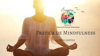 Prática de Mindfulness para Iniciantes [upl. by Lydnek]