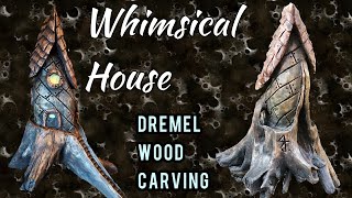 Dremel wood carving a Whimsical house Part 2 [upl. by Hamirak]