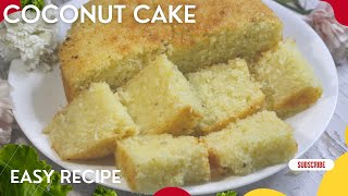 Moist Easy and Delicious Coconut Cake Recipe Coconut Cake with Fresh Grated Coconut  Baath Cake [upl. by Aurita]