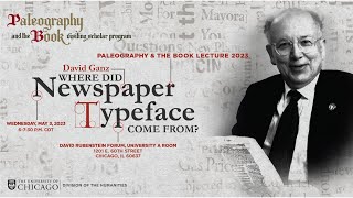 Paleography and the Book Lecture “Where Did Newspaper Typeface Come From” [upl. by Alliuqaj]