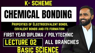 CHEMICAL BONDINGLECTURE 2PROPERTIES OF ELECTROCOVALENT amp COVALENT BOND amp ITS FORMATIONPRADEEP SIR [upl. by Alcine]