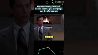 ADVOGADO DO DIABO advogado advogadododiabo cinema direito parte02 keanureeves 18 [upl. by Etnovert]