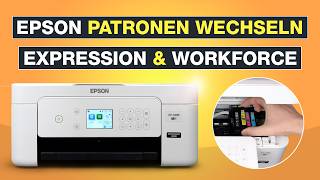 Epson Druckerpatronen wechseln ✅ Alle Expression amp Workforce Modelle Anleitung  Home XP4205  2205 [upl. by Eylrahc]