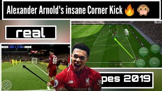 Trend Alexander Arnolds Corner against barcelona  in pes 19 mobile  Trick trendingpes2019 [upl. by Harelda]