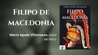 Presentación del libro «FILIPO DE MACEDONIA» [upl. by Musser855]