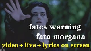 Fates WarningFata Morgana videolivelyrics on screen [upl. by Sundberg]