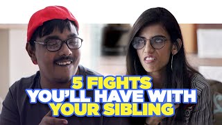 ScoopWhoop 5 Fights Youll Have With Your Sibling [upl. by Libbna]