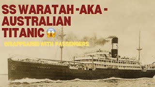 quotUnsolved Mystery of Australias Titanic The Disappearance of SS Waratah 1909quot [upl. by Trebleht]