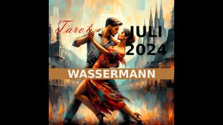 WASSERMANN JULI 2024 ★ Nun greift das Universum ein ★ TAROT ORAKEL [upl. by Ynar]