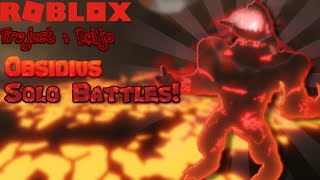 Obsidius Solo Battles  Roblox Project Kaiju [upl. by Mochun]