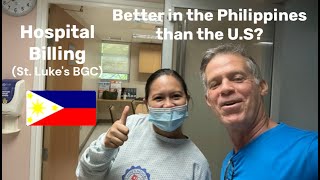 Hospital Billing in BGC Philippines Too Good to be True [upl. by Amalle]